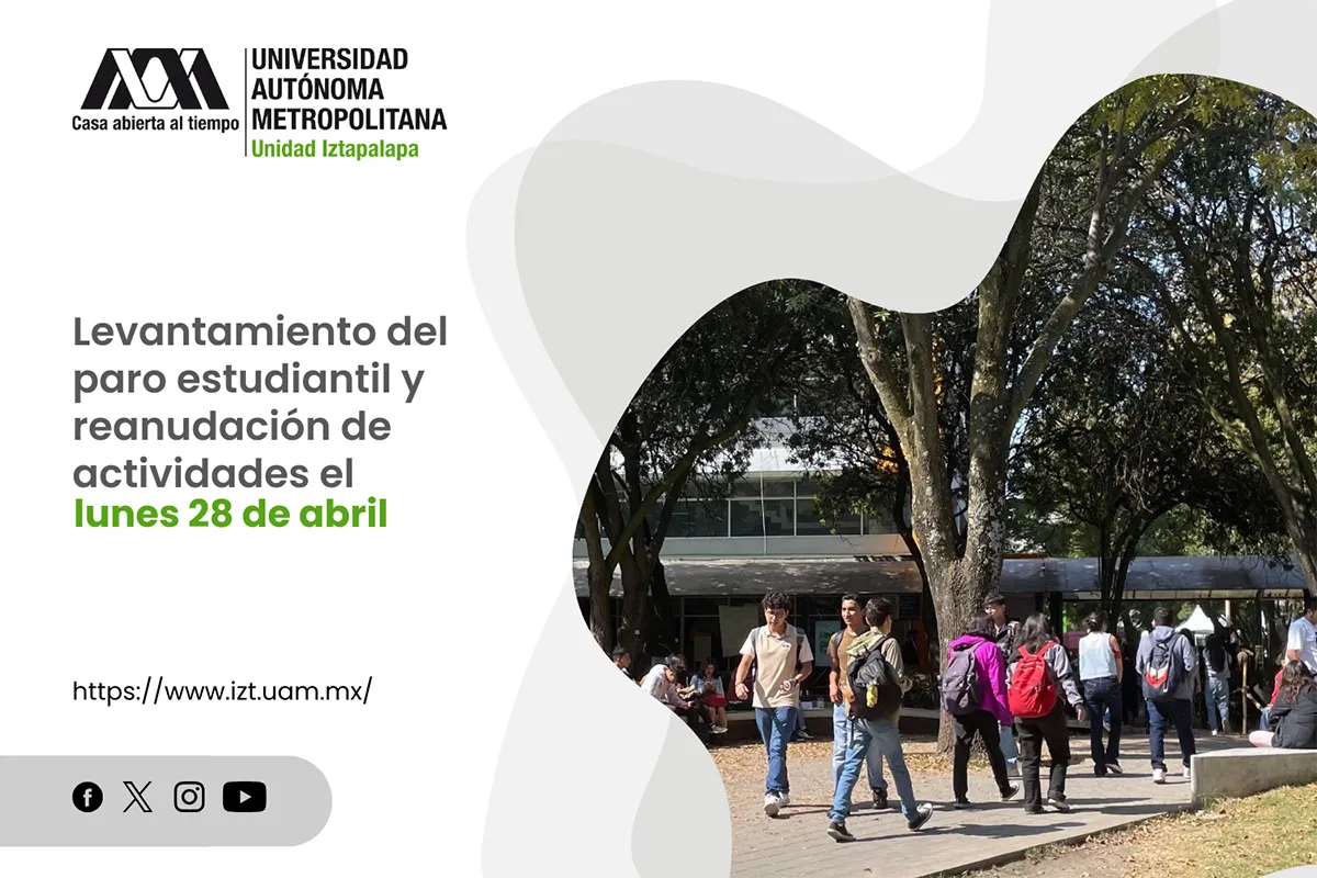 Levantamiento del paro estudiantil y reanudación de actividades el lunes 28 de abril