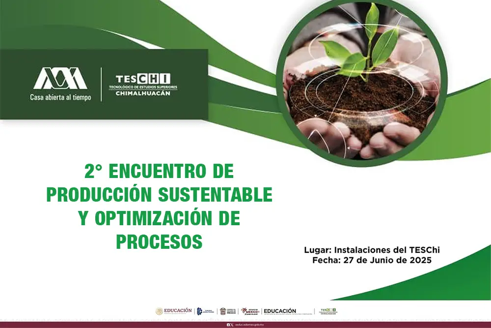 2° Encuentro de Producción Sustentable y Optimización de Procesos