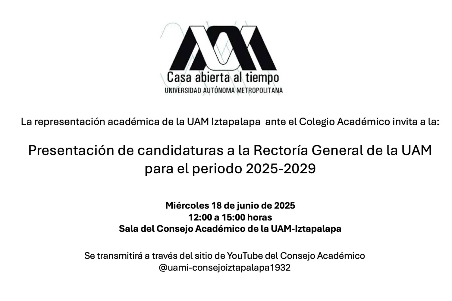 Presentación de candidaturas a la Rectoría General de la UAM para el periodo 2025-2029